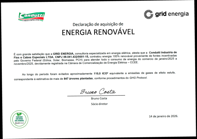 É com grande satisfação que a GRID ENERGIA, consultoria especializada em energia elétrica, atesta que a Condutti Industria de Fios e Cabos Especiais LTDA, CNPJ 09.041.432/0001-15, contratou energia 100% renovável proveniente de fontes incentivadas pelo Governo Federal (Eólica, Solar, Biomassa, PCH) para atender todo o consumo de energia do comercio de janeiro/2025 a novembro/2025, devidamente registrada na Câmara de Comercialização de Energia Elétrica – CCEE. Ao longo do período foram evitados aproximadamente 110,0 tCO² equivalente a emissões de gases de efeito estufa, correspondente à estimativa de mais de 847 árvores plantadas, conforme procedimentos do GHG Protocol.